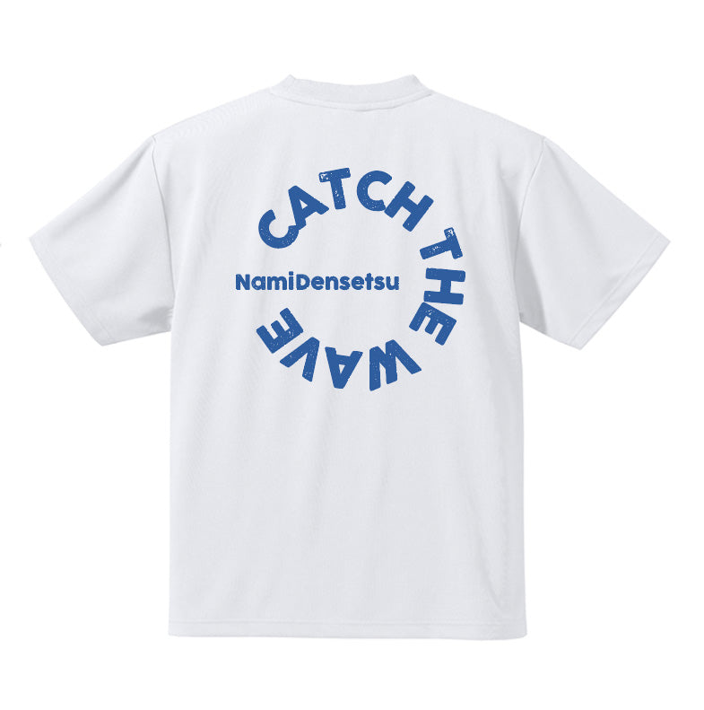 【WHITE】”Catch The Wave”Tee